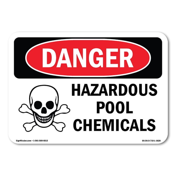 OSHA Danger Sign - Hazardous Pool Chemicals | Decal | Protect Your Business, Construction Site, Warehouse & Shop Area | Made in The USA
