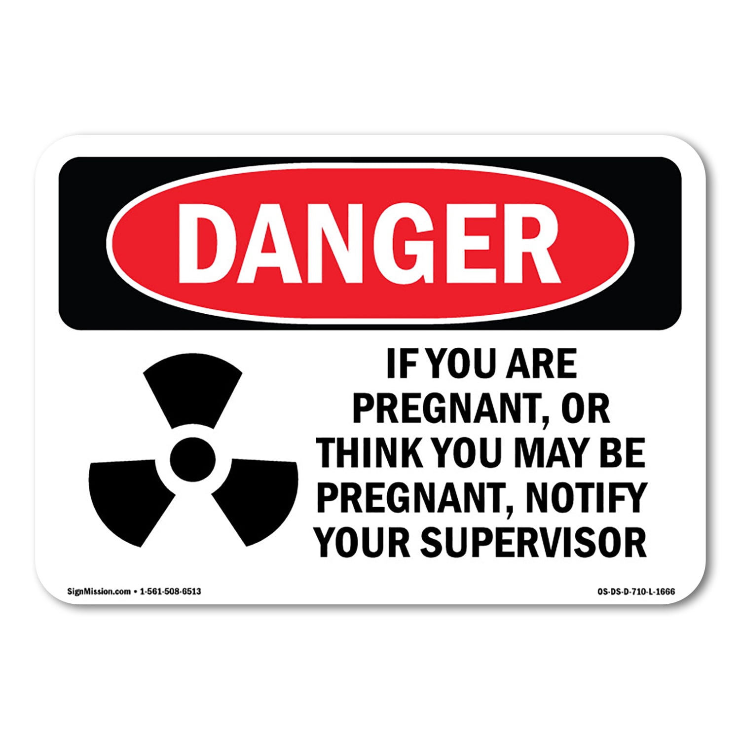 Reproductive Risk Sign Printable SignMission OS-DS-D-35-L-1666 OSHA Danger Sign - You Are Pregnant or ...