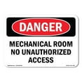 thumbnail image 1 of SignMission OS-DS-D-35-L-1675 OSHA Danger Sign - Mechanical Room No Unauthorized Access, 1 of 5