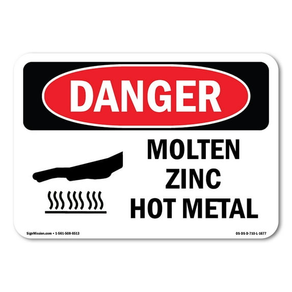 SignMission OS-DS-D-35-L-1677 OSHA Danger Sign - Molten Zinc Hot Metal