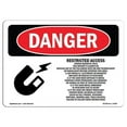 thumbnail image 1 of SignMission OS-DS-D-35-L-1690 OSHA Danger Sign - Restricted Access Strong Magnetic Field, 1 of 5