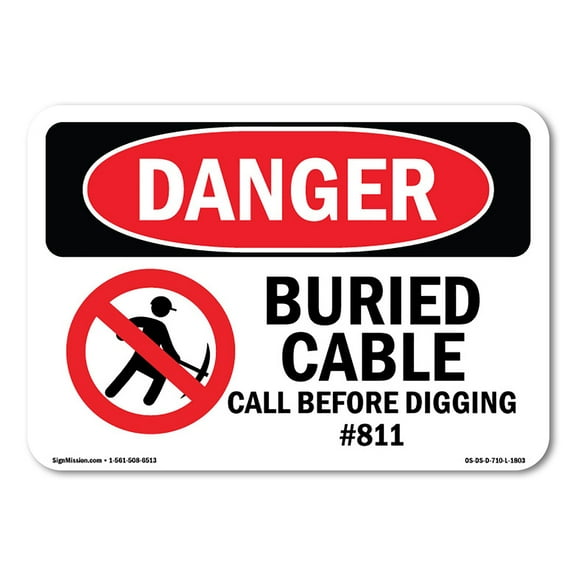 SignMission OS-DS-D-35-L-1803 OSHA Danger Sign - Buried Cable Call Before Digging No.811