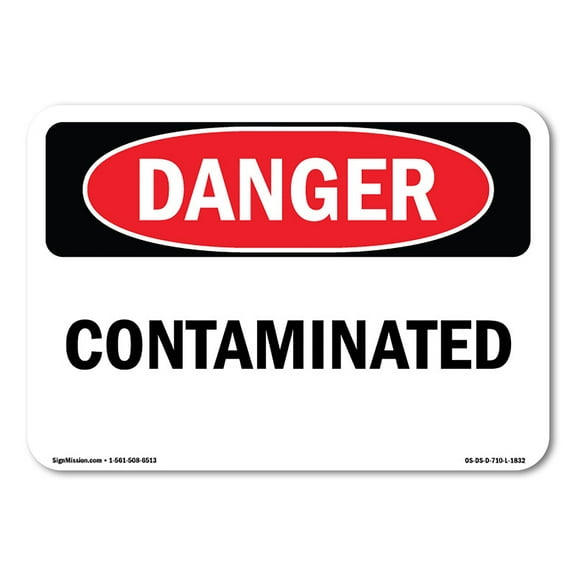 SignMission OS-DS-D-35-L-1832 OSHA Danger Sign - Contaminated