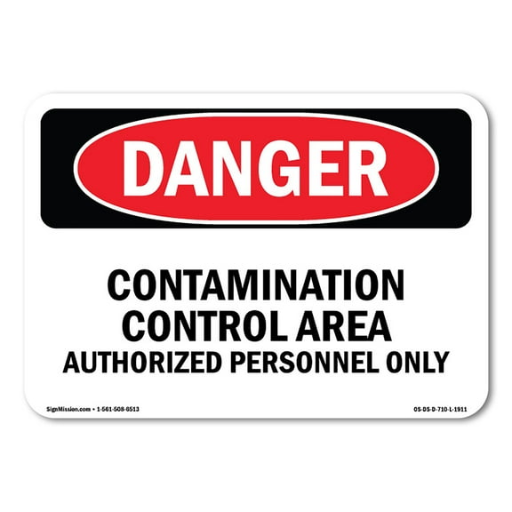 SignMission OS-DS-D-35-L-1911 OSHA Danger Sign - Contamination Control Area Authorized