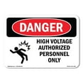 thumbnail image 1 of SignMission OS-DS-D-35-L-1919 OSHA Danger Sign - High Voltage Authorized, 1 of 5