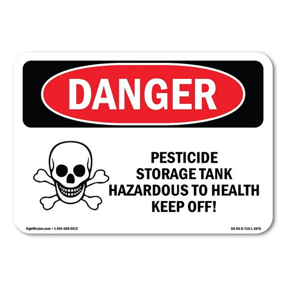 SignMission OS-DS-D-35-L-1975 OSHA Danger Sign - Pesticide Storage Tank Hazardous