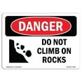 thumbnail image 1 of SignMission OS-DS-D-35-L-2090 OSHA Danger Sign - Do Not Climb on Rocks, 1 of 5