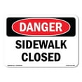 thumbnail image 1 of SignMission OS-DS-D-35-L-2160 OSHA Danger Sign - Sidewalk Closed, 1 of 5