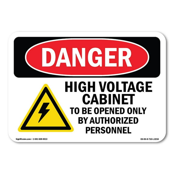 SignMission OS-DS-D-35-L-2216 OSHA Danger Sign - High Voltage Cabinet to Be Opened