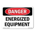 thumbnail image 1 of SignMission OS-DS-D-35-L-2283 OSHA Danger Sign - Energized Equipment, 1 of 5