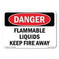 thumbnail image 1 of SignMission OS-DS-D-35-L-2349 OSHA Danger Sign - Flammable Liquids Keep Fire Away, 1 of 5