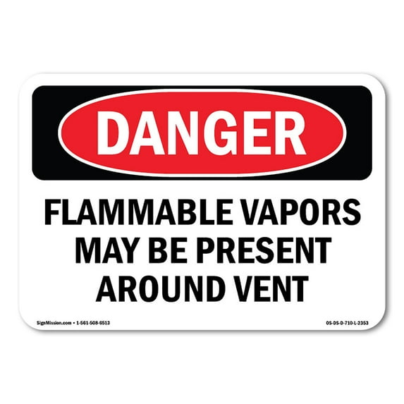 SignMission OS-DS-D-35-L-2353 OSHA Danger Sign - Flammable Vapors May Be Present Around Vent