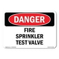 thumbnail image 1 of SignMission OS-DS-D-35-L-2384 OSHA Danger Sign - Fire Sprinkler Test Valve, 1 of 5