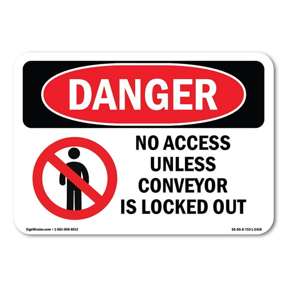 SignMission OS-DS-D-35-L-2436 OSHA Danger Sign - No Access Unless Conveyor is Locked Out