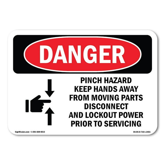 SignMission OS-DS-D-35-L-2451 OSHA Danger Sign - Pinch Hazard Keep Hands Away