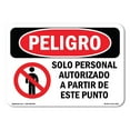 thumbnail image 1 of SignMission OS-DS-D-35-LS-1036 OSHA Danger Sign - Authorized Personnel Only Spanish, 1 of 5