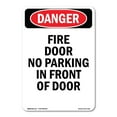 thumbnail image 1 of SignMission OS-DS-D-35-V-1232 OSHA Danger Sign - Portrait Fire Door No Parking in Front of Door, 1 of 5