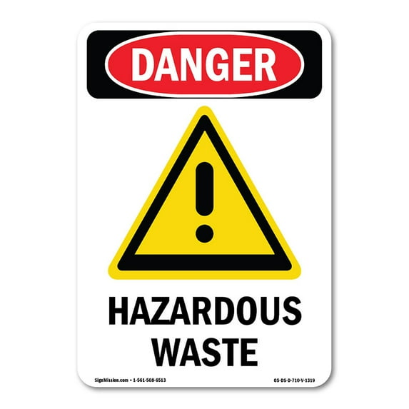 SignMission OS-DS-D-35-V-1319 OSHA Danger Sign - Hazardous Waste