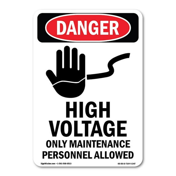 SignMission OS-DS-D-35-V-1347 OSHA Danger Sign - High Voltage Only Maintenance