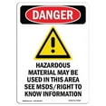 thumbnail image 1 of SignMission OS-DS-D-35-V-1660 OSHA Danger Sign - Hazardous Material, 1 of 5