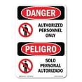 thumbnail image 1 of SignMission OS-DS-D-35-VS-1035 OSHA Danger Sign - Authorized Personnel Only Bilingual, 1 of 5