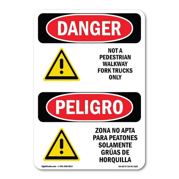 SignMission OS-DS-D-35-VS-1504 OSHA Danger Sign - Not A Pedestrian Walkway Bilingual
