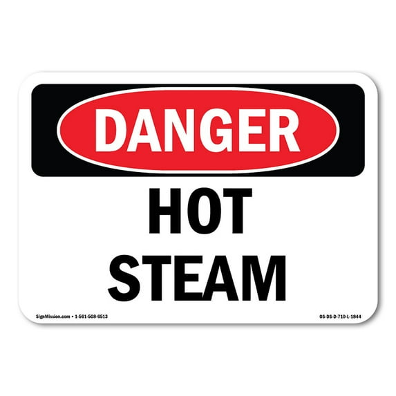 SignMission OS-DS-D-57-L-1844 OSHA Danger Sign - Hot Steam