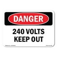 thumbnail image 1 of SignMission OS-DS-D-57-L-1952 OSHA Danger Sign - 240 Volts Keep Out, 1 of 5