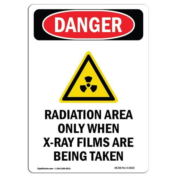 SignMission OS-DS-D-57-V-2523 OSHA Danger Sign - Radiation Area Only