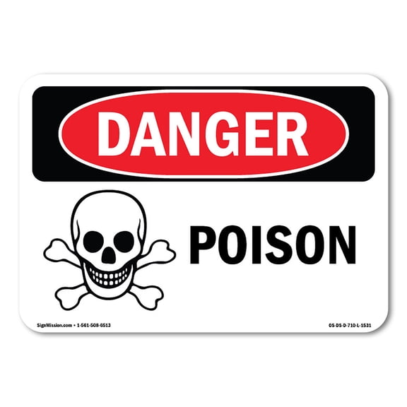 SignMission OS-DS-D-710-L-1531 OSHA Danger Sign - Poison