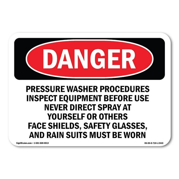 OSHA Danger Sign - Pressure Washer Procedures Inspect Equipment | Decal | Protect Your Business, Construction Site, Shop Area | Made in The USA