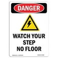 thumbnail image 1 of SignMission OS-DS-D-710-V-2089 Danger Watch Your Step No Floor OSHA Decal Sign, 1 of 1