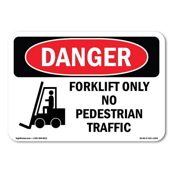 OSHA Danger Sign - Forklift Only No Pedestrian Traffic | Plastic Sign | Protect Your Business, Construction Site, Warehouse & Shop Area |  Made in The USA