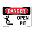 thumbnail image 1 of SignMission OS-DS-P-1014-L-1507 10 x 14 in. OSHA Danger Sign - Open Pit, 1 of 5
