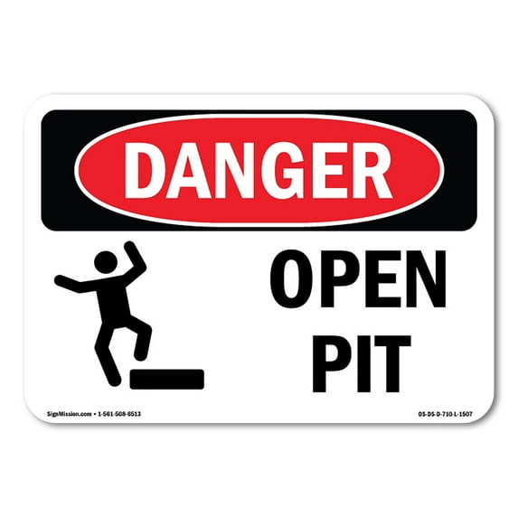 SignMission OS-DS-P-1014-L-1507 10 x 14 in. OSHA Danger Sign - Open Pit