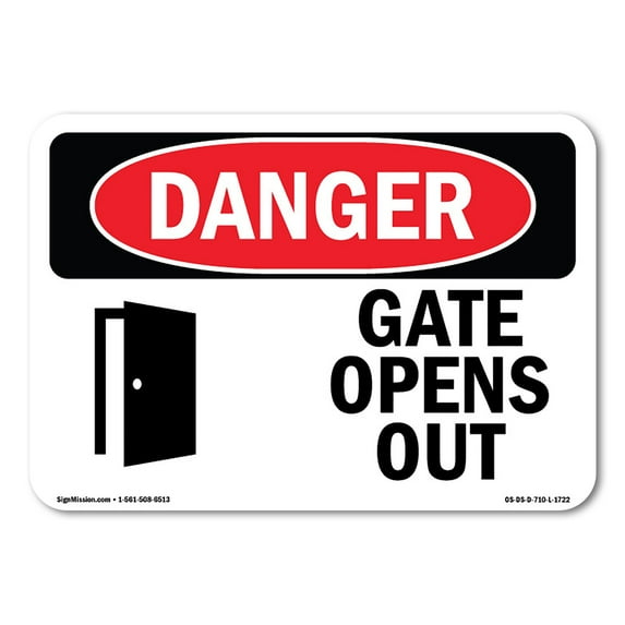 SignMission OS-DS-P-710-L-1722 7 x 10 in. OSHA Danger Sign - Gate Opens Out