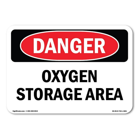 SignMission OS-DS-P-710-L-1851 Danger Oxygen Storage Area OSHA Plastic Sign