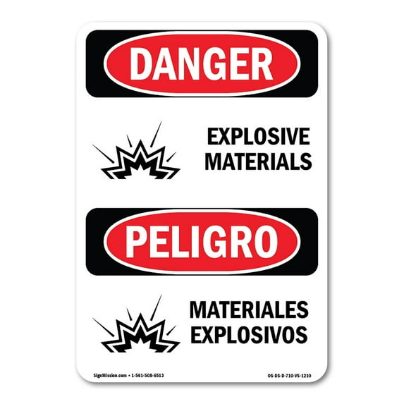 SignMission OS-DS-P-710-VS-1210 OSHA Danger Sign - Explosive Materials Bilingual