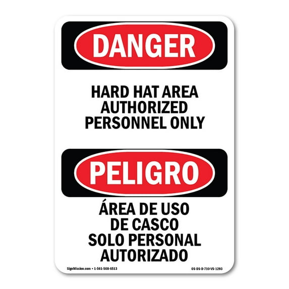 SignMission OS-DS-P-710-VS-1293 7 x 10 in. OSHA Danger Sign - Hard Hat Area Authorized Bilingual