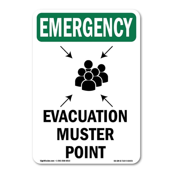 SignMission OS-EM-A-1218-V-10472 Emergency Evacuation Muster Point with Symbol OSHA Aluminum Sign