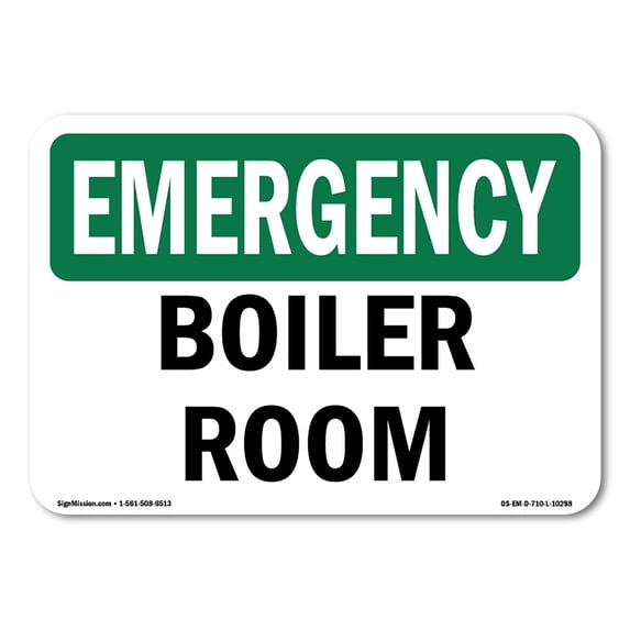 SignMission OS-EM-A-1824-L-10298 18 x 24 in. OSHA Emergency Sign - Boiler Room