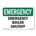 thumbnail image 1 of SignMission OS-EM-A-1824-L-10299 18 x 24 in. OSHA Emergency Sign - Boiler Shutoff, 1 of 6