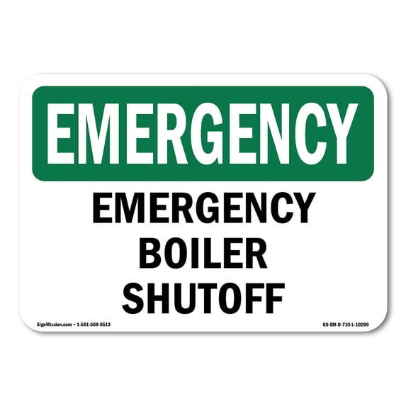 SignMission OS-EM-A-1824-L-10299 18 x 24 in. OSHA Emergency Sign - Boiler Shutoff