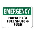 thumbnail image 1 of OSHA EMERGENCY Sign - Fuel Shutoff Push | Aluminum Sign | Protect Your Business, Construction Site, Warehouse & Shop Area | Made in the USA, 1 of 6