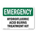 thumbnail image 1 of SignMission OS-EM-A-1824-L-10336 18 x 24 in. OSHA Emergency Sign - Hydrofluoric Acid Burns Treatment Kit, 1 of 6