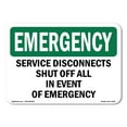 thumbnail image 1 of SignMission OS-EM-A-1824-L-10419 18 x 24 in. OSHA Emergency Sign - Service Disconnects Shut Off All in Event, 1 of 6