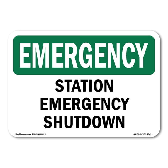 SignMission OS-EM-A-1824-L-10422 18 x 24 in. OSHA Emergency Sign - Station Shutdown