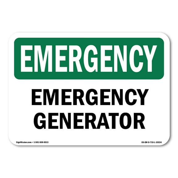 SignMission OS-EM-D-1014-L-10334 OSHA Emergency Sign - Generator