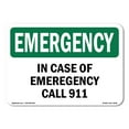 thumbnail image 1 of SignMission OS-EM-D-35-L-10338 OSHA Emergency Sign - In Case of Call 911, 1 of 5