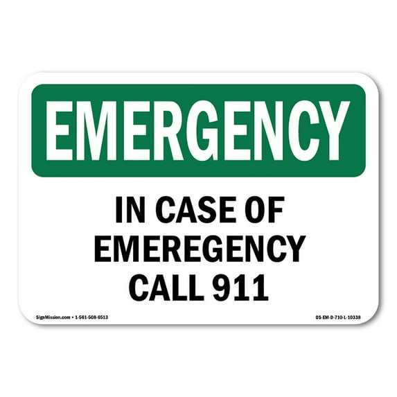 SignMission OS-EM-D-35-L-10338 OSHA Emergency Sign - In Case of Call 911